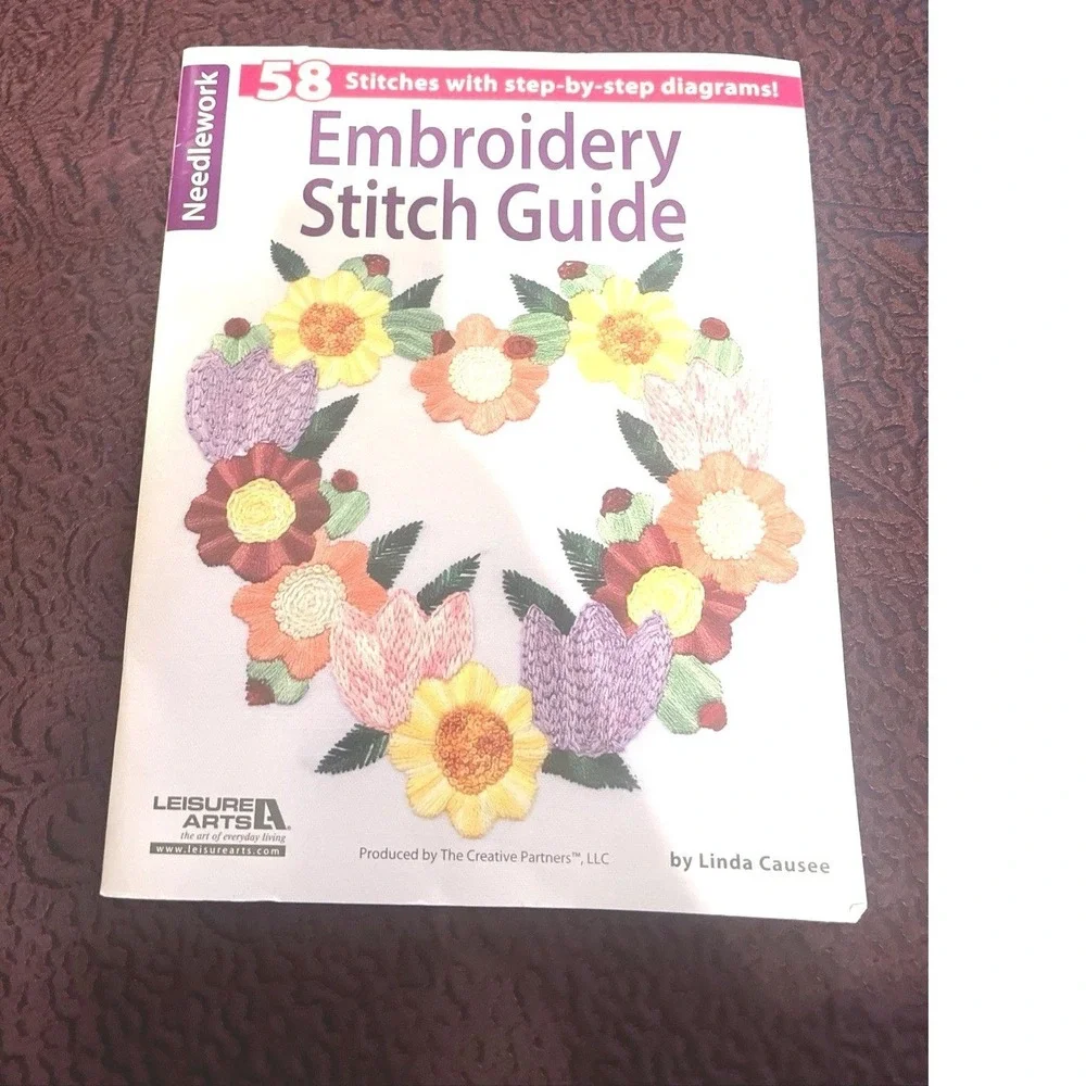 Leisure Arts EMBROIDERY STITCH GUIDE, Linda Causee, 58 stitches, USA 2013 NOS